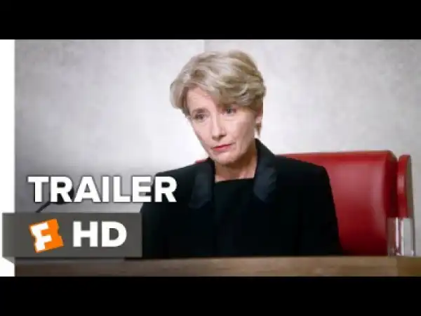 Video: The Children Act International Trailer #1 (2018)  - Teaser Trailer